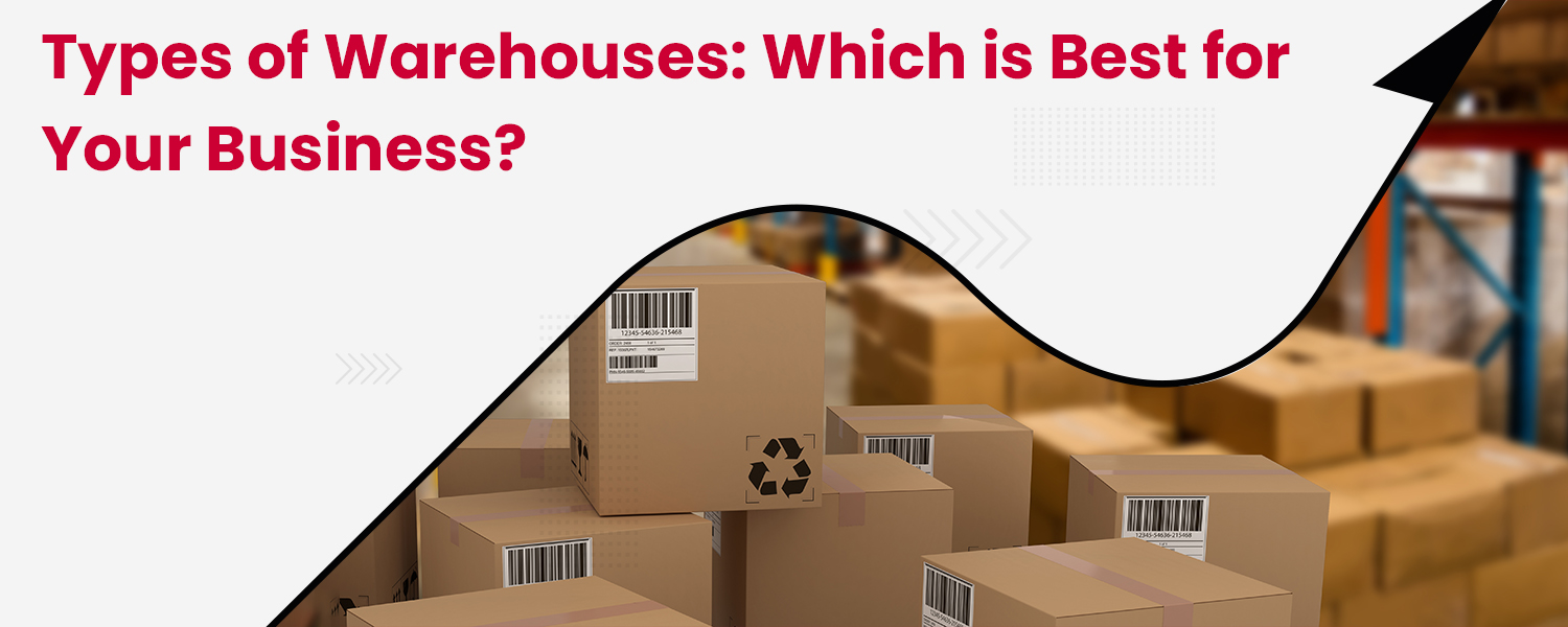 Types of Warehouses
