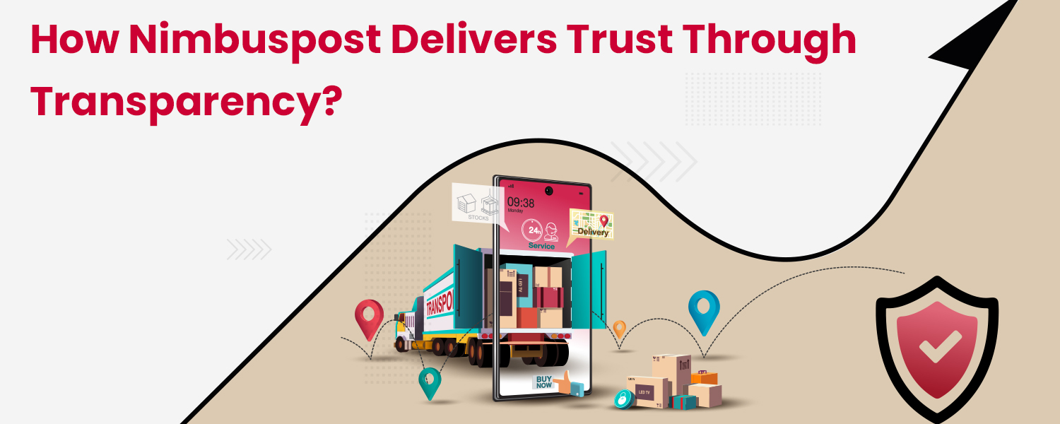 How-Nimbuspost-Delivers-Trust-through-Transparency