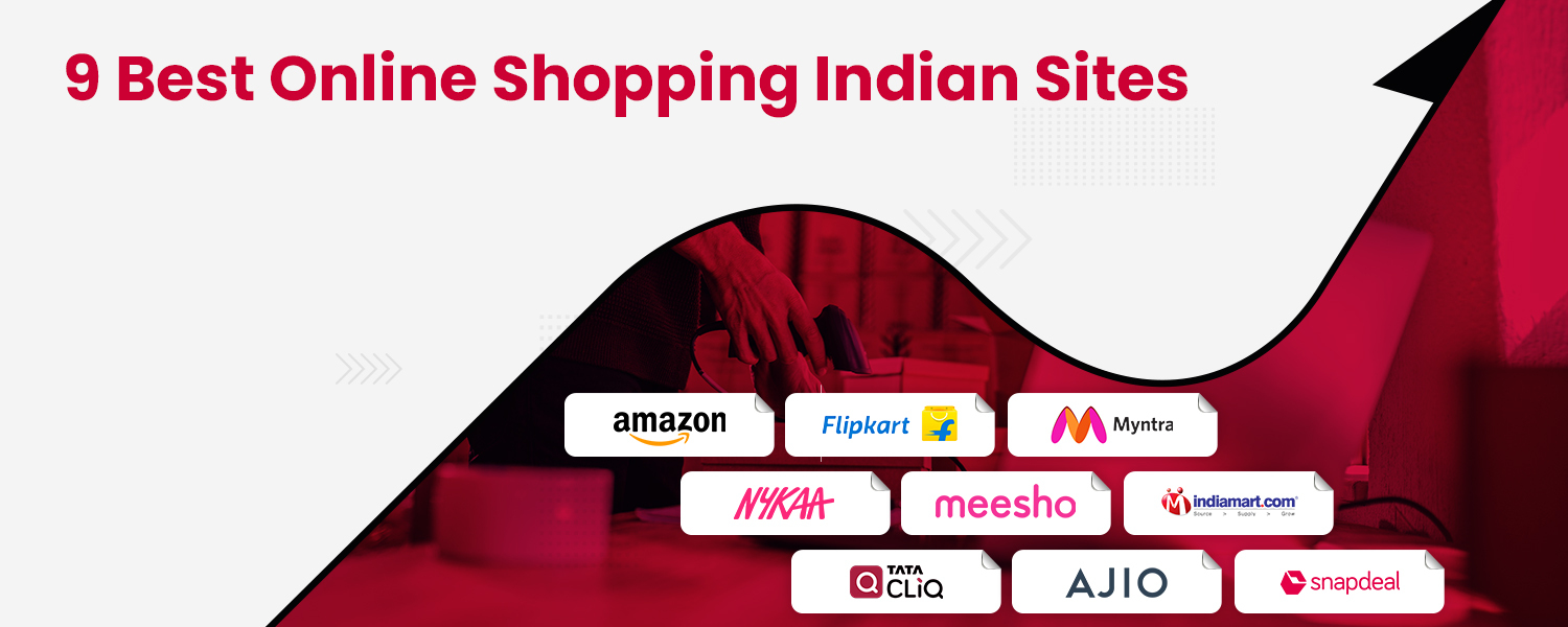 9 Best Online Shopping Indian Sites