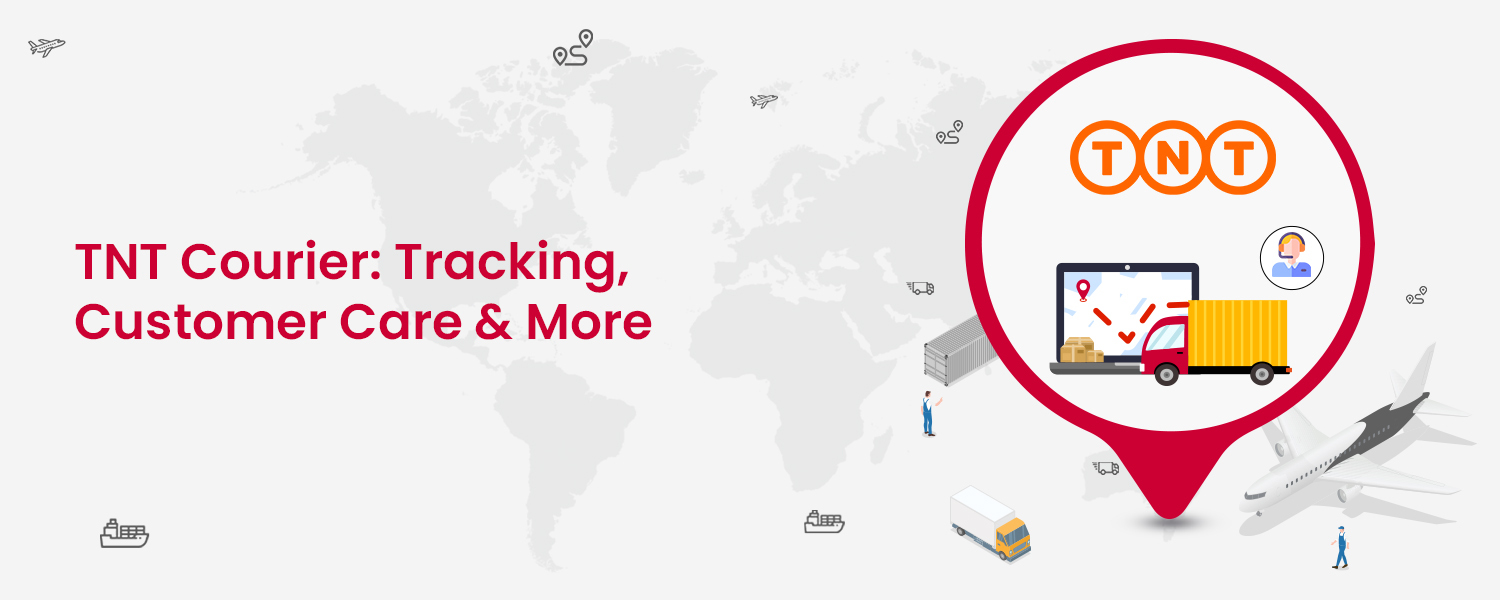 TNT Courier Tracking, Customer Care & More